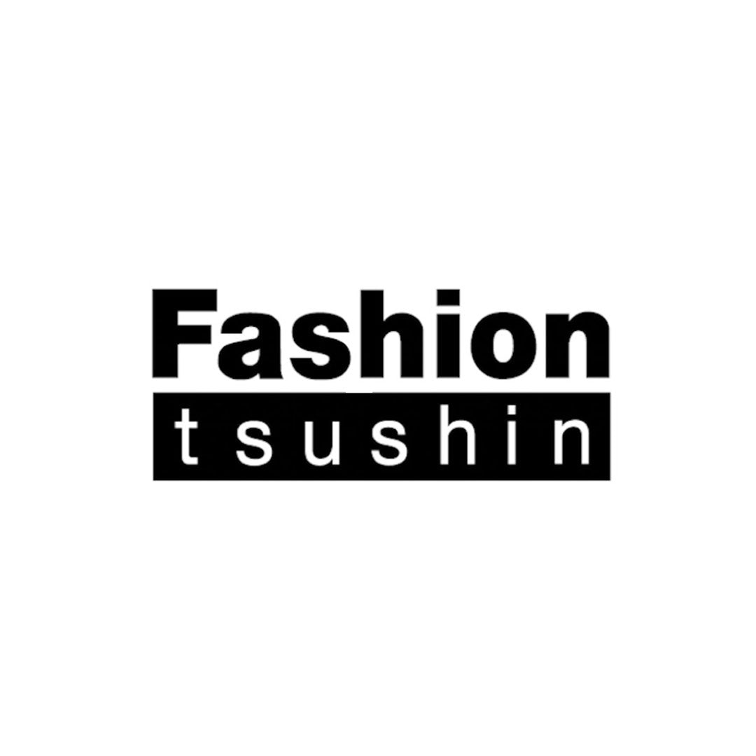 FASHION TSUSHIN